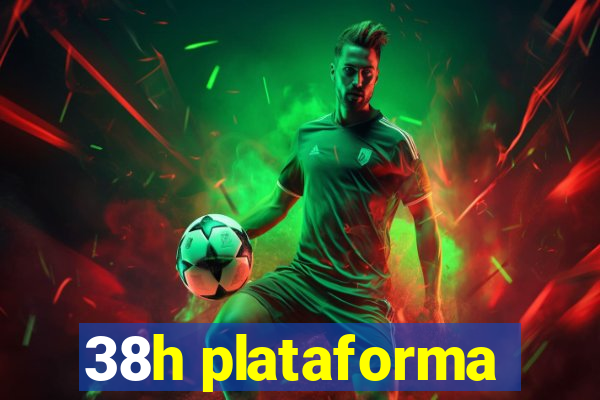 38h plataforma